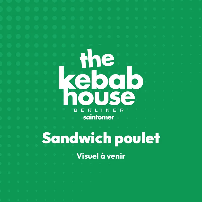 Sandwich poulet, sandwich froid d'The Kebab House